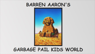 Barren AARON’s GPK World